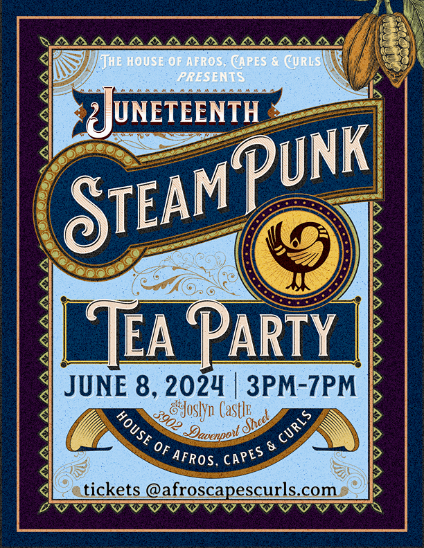 decorative retro poster for Juneteenth Steampunk Tea Party