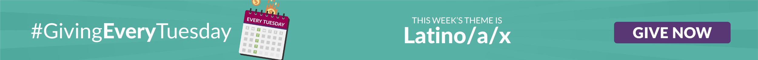 This week's #GivingTuesday theme is Latino/a/x