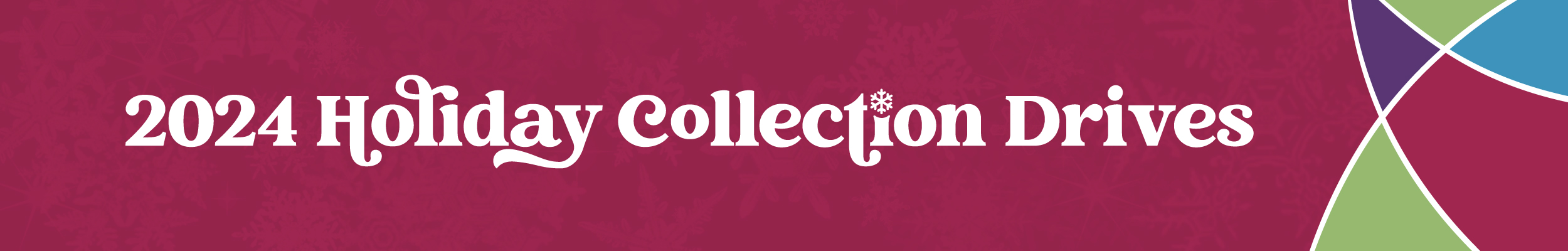 2024 Holiday Collection Drives