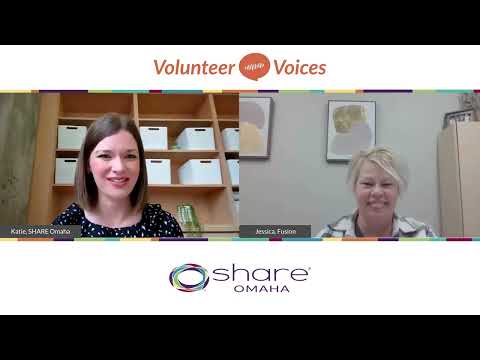 Volunteer Voices: Jessica, Fusion | SHARE Omaha