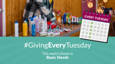 #GivingEveryTuesday: Basic Needs