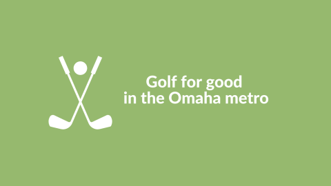 Golf for good in the Omaha metro