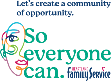 Let's create a community of opportunity. So everyone can. Heartland Family Service logo