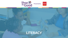 Shop for Good: Literacy