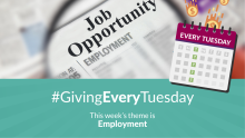 #GivingEveryTuesday: This week's theme is employment