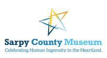 Sarpy County Museum Celebrating Human Ingenuity in the Heartland