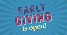 Early giving is open