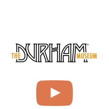 Durham Museum