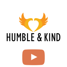 Humble and Kind